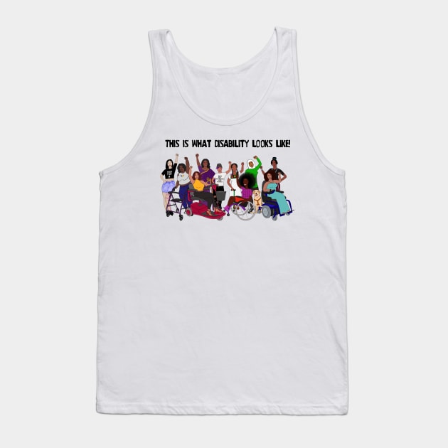 This Is What Disability Looks Like Group Picture Tank Top by Dissent Clothing